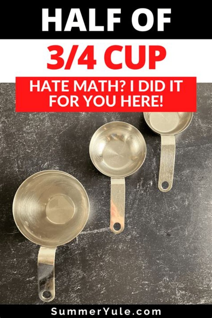 Understanding the 3 4 Cup: A Comprehensive Guide to Measuring Ingredients