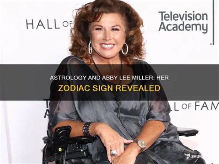 Exploring Abby Lee Miller's Zodiac Sign: Insights and Influence