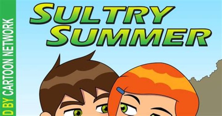 Ben 10 Sultry Summer: An Adventure Like No Other