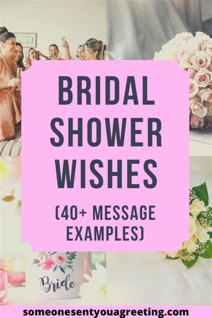 Bridal Shower Wishes for Bride: Heartfelt Messages to Celebrate Her Journey