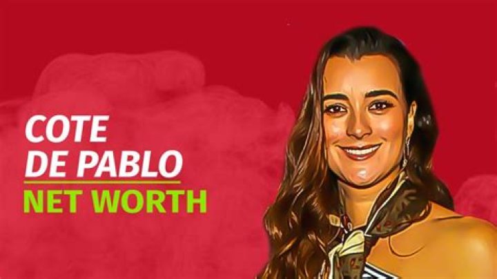 Cote de Pablo Net Worth 2023: A Deep Dive into the Actress's Wealth and Career