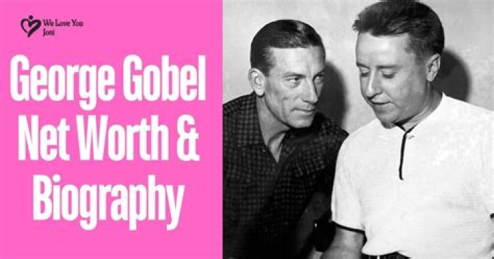 Exploring George Gobel Net Worth: A Deep Dive into the Life and Legacy of the Legendary Entertainer