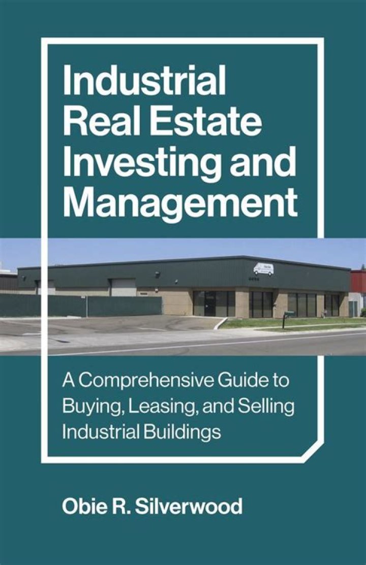 How to Make Smart Investments in Industrial Real Estate