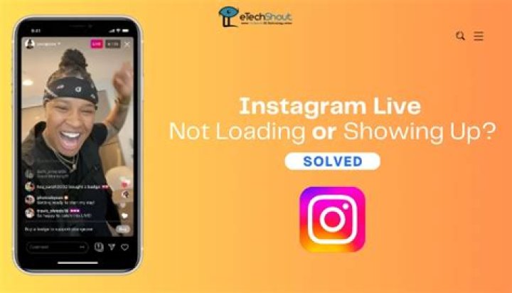 Instagram Live Not Showing Up: Troubleshooting Tips and Solutions
