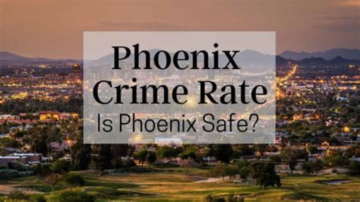 Is Phoenix Safe? A Comprehensive Guide to Safety in the Valley of the Sun