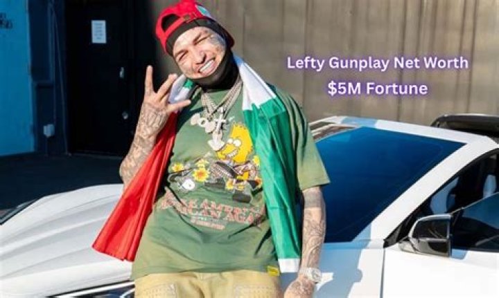 Lefty Gunplay Net Worth: Exploring the Financial Success of a Rising Star