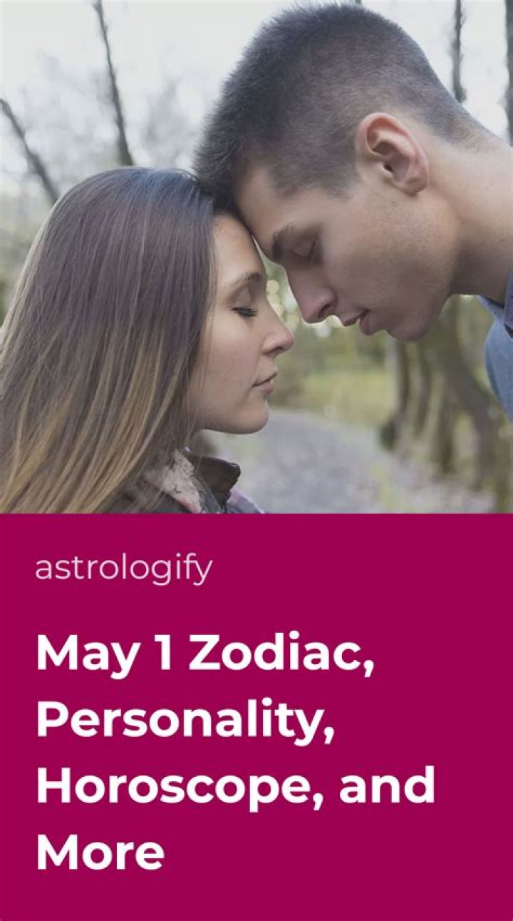 Understanding the May 1 Zodiac: Traits, Compatibility, and More