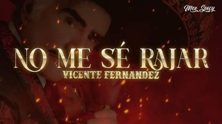 No Me Voy a Rajar Lyrics: An Iconic Song That Resonates with Passion