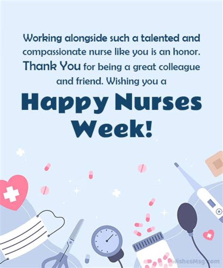 Nurses Week Wishes: Celebrating Our Heroes in Healthcare
