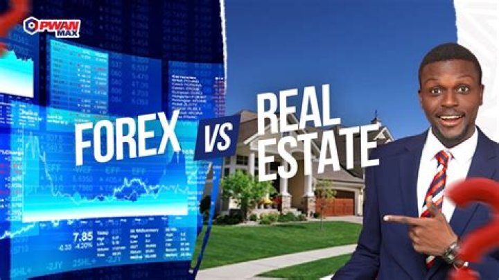 The Ultimate Guide: Real Estate vs Forex