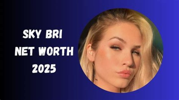 The Surprising Wealth of Sky Bri: A Deep Dive into Her Financial Success