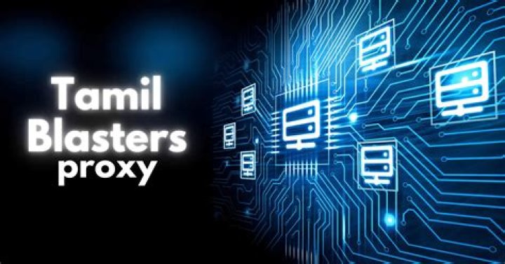 Tamilblasters Proxy: Your Ultimate Guide to Safe Streaming