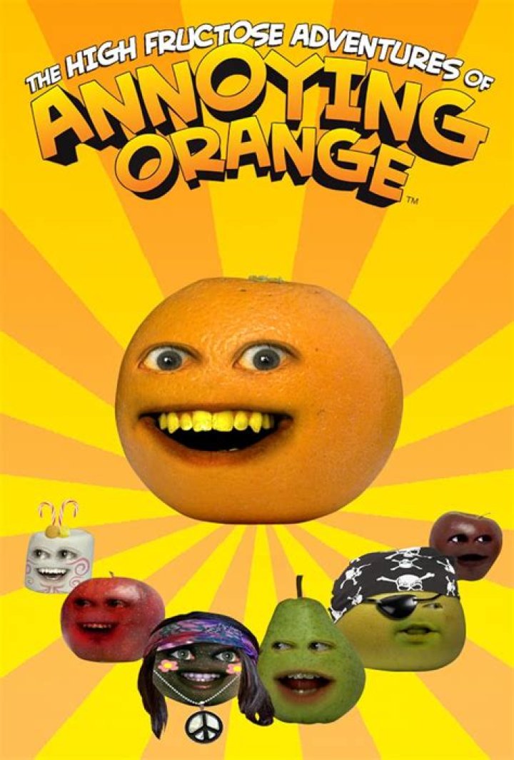 The High Fructose Adventures of Annoying Orange: A Zany Journey Through the Fruit World
